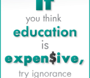 Office Posters - Witty Poster - Education is Expensive