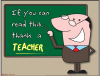 Teacher Posters - If you can read this, thank a teacher