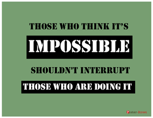 Office Posters-Office Posters - Witty Poster - Motivational Poster - Impossible
