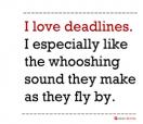 Office Posters-Office Posters - Witty Poster - Deadlines