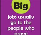 Office Posters-Office Posters - Witty Office Posters - Big jobs usually go to the people who prove their ability to outgrow small ones