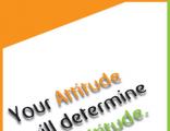 Your Attitude will determine your Altitude